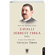 D�rt Ay Ya�am�� Olan Zavall� Serbest F�rka 1951 Dorlion Yay�nlar�