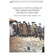 Anadolu �htilali Milli M�cadele Hat�rat� Anadolu �nk�lab� Dorlion Yay�nlar�