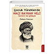 �ocuk Y�reklerde Hac� Bayram Veli Hayat� ve �iirler Dorlion Yay�nlar�