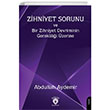 Zihniyet Sorunu ve Bir Zihniyet Devriminin Gereklili�i �zerine Dorlion Yay�nlar�