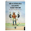 K�k ve Bitkilerle K�z�lderili Tedavi Y�ntemi Dorlion Yay�nlar�