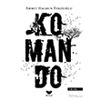 Komando Efsus Yay�nlar�