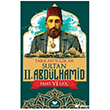 Sultan II. Abd�lhamid - Taht ve G�� Efsus Yay�nlar�