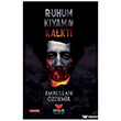 Ruhum K�yama Kalkt� Efsus Yay�nlar�