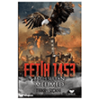 Fetih 1453 - Fatih Sultan Mehmed Efsus Yay�nlar�
