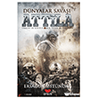 D�nyalar Sava�� Attila Efsus Yay�nlar�