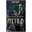 Avrupa`n�n Kaderini De�i�tiren T�rk - Attila Efsus Yay�nlar�