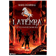 Latemra Ate� Hanedanl��� Efsus Yay�nlar�