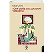 T�rk Deniz Sava�lar�n�n Tarih�esi Dorlion Yay�nlar�