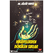 Hikayelerden D�k�len S�rlar - Peygamber �le Ya�amak Efsus Yay�nlar�