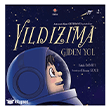 Y�ld�z�ma Giden Yol T�B�TAK Yay�nlar�