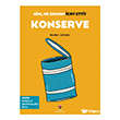 Kim, Ne Zaman �cat Etti? Konserve T�B�TAK Yay�nlar�