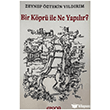 Bir K�pr� ile Ne Yap�l�r? Epona Kitap