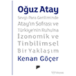 O�uz Atay - Sevgi-Para Geriliminde Atay �n Sofras� ve T�rkiye nin Ruhu`na �zonomik ve Tinbilimsel Bir Yakla��m Pan Yay�nc�l�k