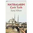 Hat�ralar�m Canl� Tarih Dorlion Yay�nlar�