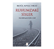 Ruhumdaki Sisler Feniks Yay�nlar�