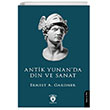 Antik Yunanda Din ve Sanat Dorlion Yay�nlar�