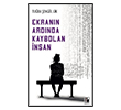 Ekran�n Ard�nda Kaybolan �nsan Pozitif Yay�nlar�