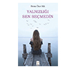 Yaln�zl��� Sen Se�medin Feniks Yay�nlar�