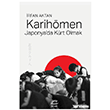 Karih�men/Japonya da K�rt Olmak �leti�im Yay�nevi