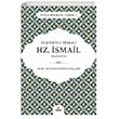 Teslimiyet Timsali Hz. �smail Aleyhisselam Ravza Yay�nlar�