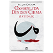 Osmanl�`da Dinden ��kma (�rtidad) �leti�im Yay�nevi