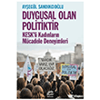 Duygusal Olan Politiktir �leti�im Yay�nevi