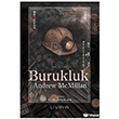 Burukluk: Bir Kasabadan Notlar Livera Yay�nevi