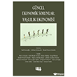 G�ncel Ekonomik Sorunlar : Ya�l�l�k Ekonomisi Literat�r Yay�nc�l�k