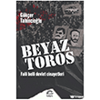 Beyaz Toros �leti�im Yay�nevi