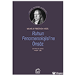 Ruhun Fenomenolojisi`ne �ns�z �leti�im Yay�nevi