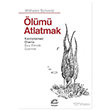 �l�m� Atlatmak �leti�im Yay�nevi