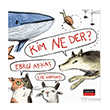 Kim Ne Der? Literat�r �ocuk