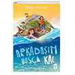 Arkada��m Ho��a Kal �lk Gen� Tima�