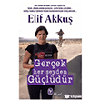 Ger�ek Her �eyden G��l�d�r Tekin Yay�nevi