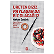 �reten Biziz Payla�an Da Biz Olaca��z Tekin Yay�nevi