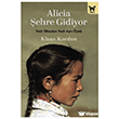 Alicia �ehre Gidiyor Nika Yay�nevi