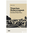 Y�zerken Modernle�mek �izgi Kitabevi Yay�nlar�