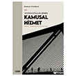 Yeni Paradigmalar I����nda Kamusal Hizmet �izgi Kitabevi Yay�nlar�