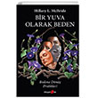 Bir Yuva Olarak Beden Okuyan Us Yay�nlar�