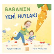Babam�n Yeni Huylar� Mundi �ocuk