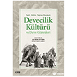 Tarih K�lt�r Toplum Ekseninde Devecilik K�lt�r� ve Deve G�re�leri �izgi Kitabevi Yay�nlar�
