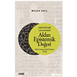Ashabu l-hadis Literat�r�nde Akl�n Epistemik De�eri �izgi Kitabevi Yay�nlar�