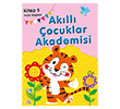 H�zl� Kaplan Ak�ll� �ocuklar Akademisi 0-6 Ya� Yay�nlar�