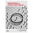 Demokrasi ve Etkin Yurtta�l�k �izgi Kitabevi Yay�nlar�