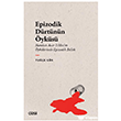 Epizodik D�rt�n�n �yk�s� �izgi Kitabevi Yay�nlar�