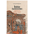 �ktidar Epistemolojisi �bn Hald�n un D���nce Evreninde Halifelik ve Saltanat �izgi Kitabevi Yay�nlar�