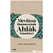 Mevlana D���ncesinde Ahlak Felsefeleri �izgi Kitabevi Yay�nlar�