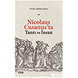 Nicolaus Cusanus ta Tanr� ve �nsan �izgi Kitabevi Yay�nlar�