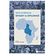 Orta Afrika da Siyaset ve Diplomasi �izgi Kitabevi Yay�nlar�